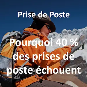 Pourquoi 40 % des prises de poste échouent