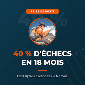 Pourquoi 40 % des prises de poste échouent